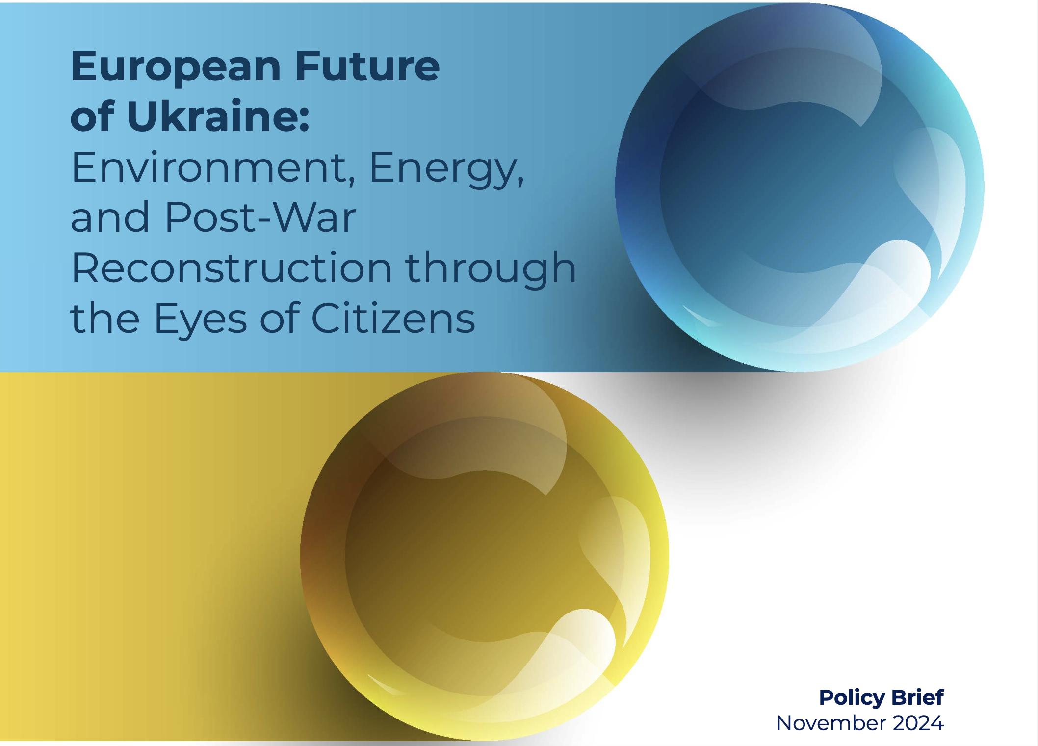 European Future of Ukraine: Environment, Energy, and Post-War Reconstruction through the Eyes of Citizens